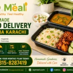 Homemade Food Delivery in DHA Karachi – Fresh Monthly Lunch & Dinner